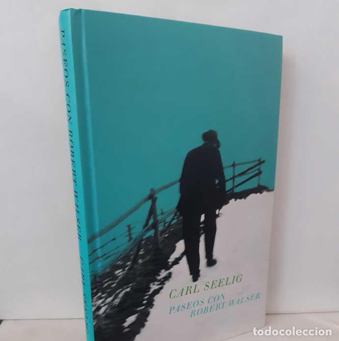 Libros: PASEOS CON ROBERT WALSER - SEELIG, CARL - Foto 1
