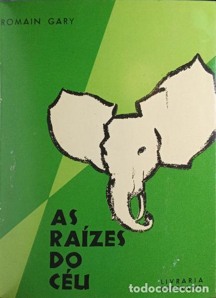 Libros: GARY. (Romain) - AS RA&Iacute;ZES DO C&Eacute;U. - Foto 1