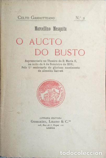 Libros: MESQUITA. (Marcelino) - O AUTO DO BUSTO. - Foto 1