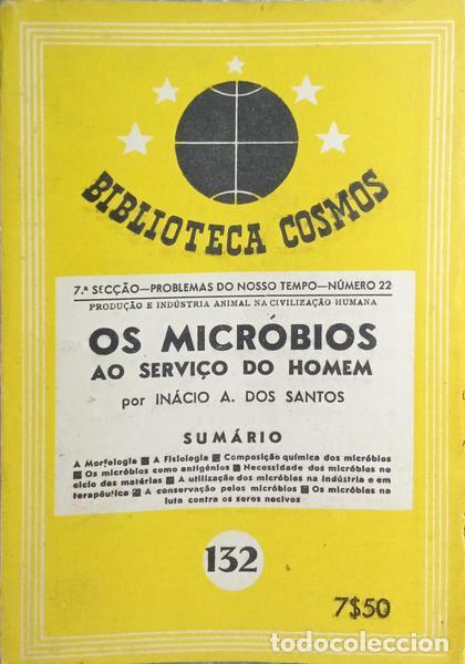 Libros: SANTOS. (In&aacute;cio A. dos) - OS MICR&Oacute;BIOS AO SERVI&Ccedil;O DO HOMEM. - Foto 1