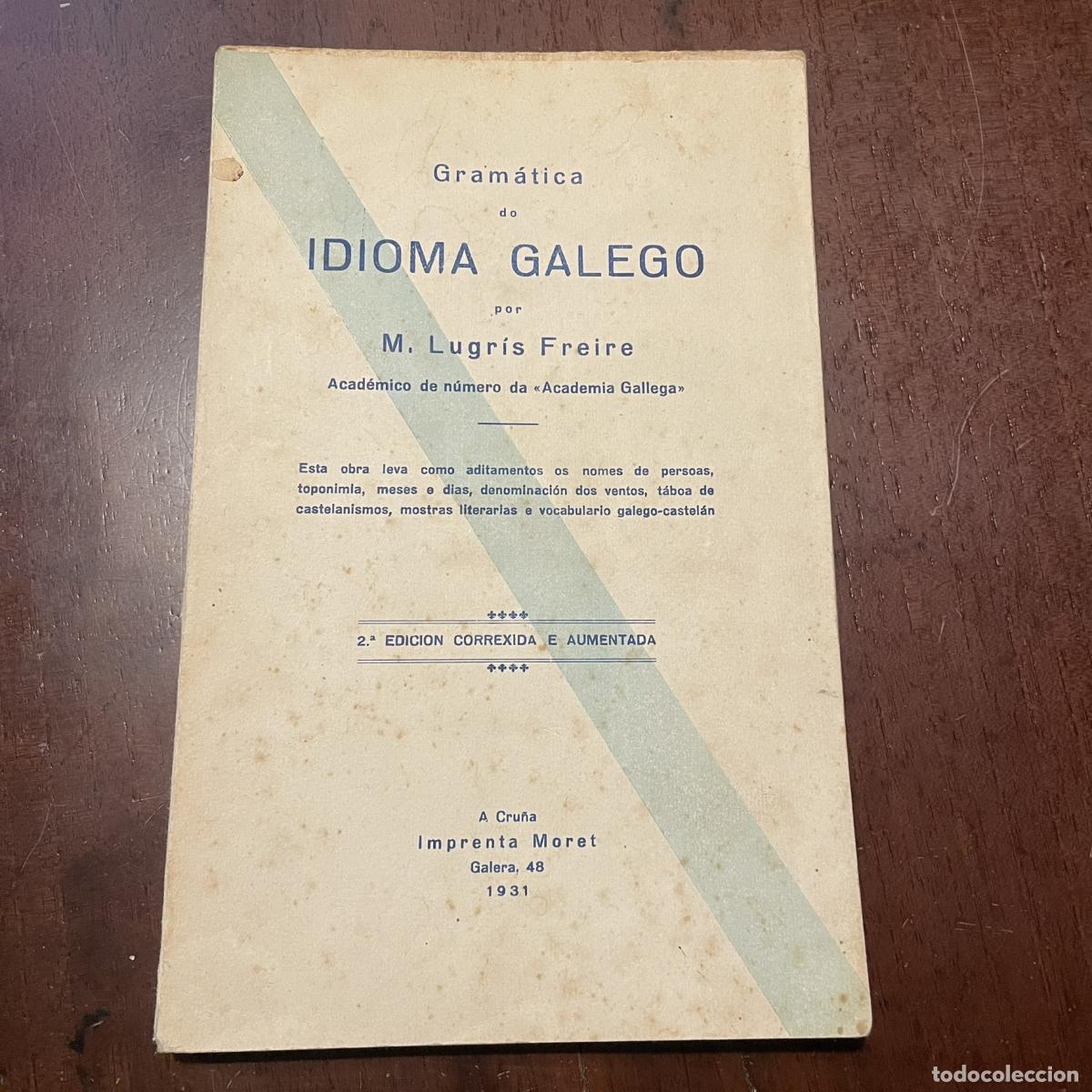 Libros: Gram&aacute;tica do idioma galego (galego) - M. Lugr&iacute;s Freire - Foto 1