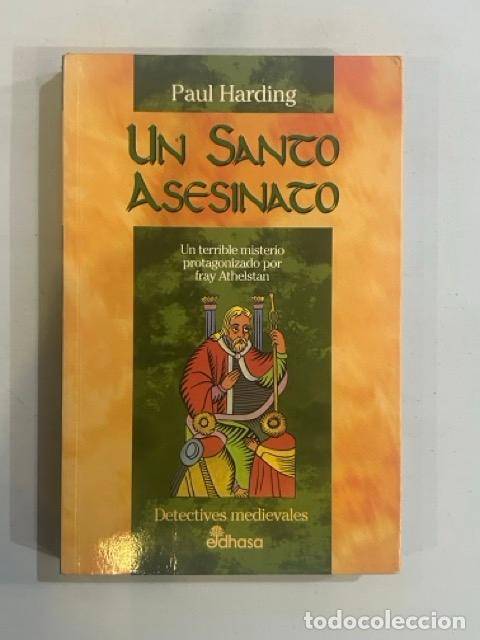 Libros: Paul Harding - Un santo asesinato - Foto 1