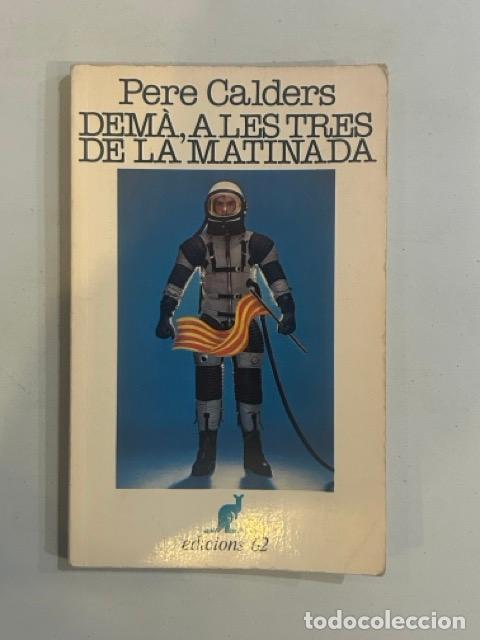 Libros: Pere Calders - Dem&agrave;, a les tres de la matinada - Foto 1