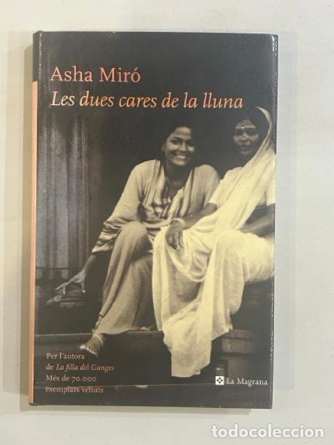Libros: Asha Mir&oacute; - Les dues cares de la lluna - Foto 1