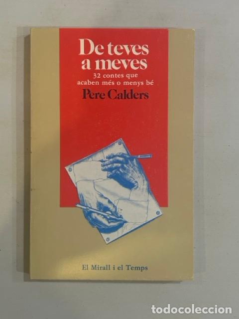 Libros: Pere Calders - De teves a meves - Foto 1