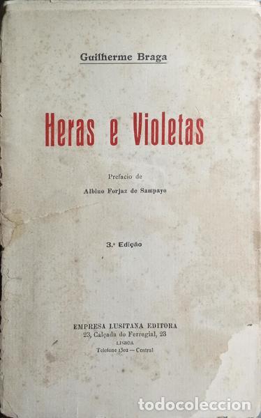 Libros: BRAGA. (Guilherme) - HERAS E VIOLETAS. [3.&ordf; EDI&Ccedil;&Atilde;O] - Foto 1