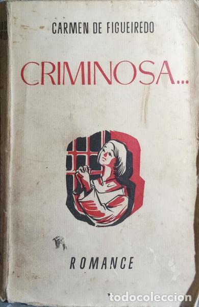 Libros: FIGUEIREDO. (Carmen de) - CRIMINOSA... - Foto 1