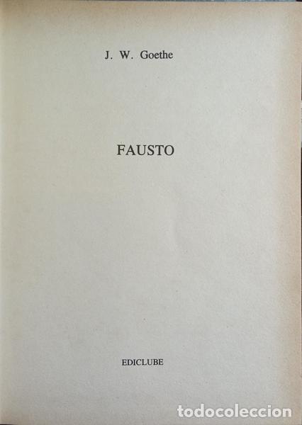Libros: GOETHE. (Johann Wolfgang von) - FAUSTO. [EDI.] - Foto 2