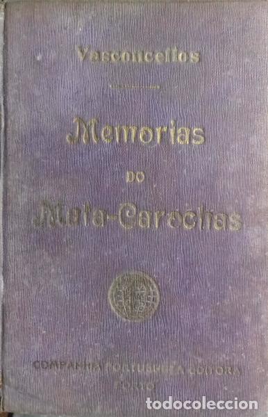 Libros: VASCONCELOS. (Ant&atilde;o de) - MEM&Oacute;RIAS DO MATA-CAROCHAS. - Foto 2