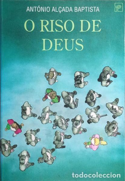 Libros: AL&Ccedil;ADA BAPTISTA. (Ant&oacute;nio) - O RISO DE DEUS. [3.&ordf; EDI&Ccedil;&Atilde;O] - Foto 1