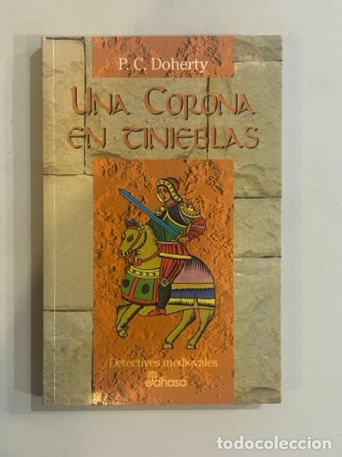 Libros: P. C. Doherty - La corona en tinieblas - Foto 1