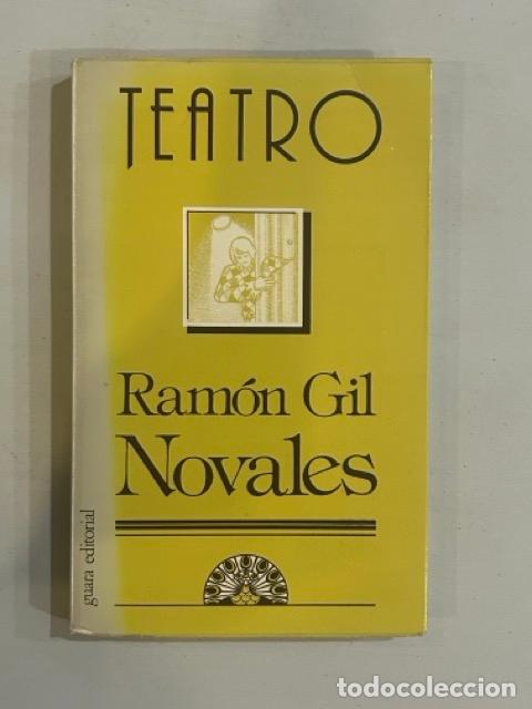 Libros: Ram&oacute;n Gil Novales - Teatro - Foto 1