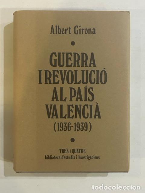 B&uuml;cher: Albert Girona - Guerra i revoluci&oacute; al pa&iacute;s valenci&agrave;