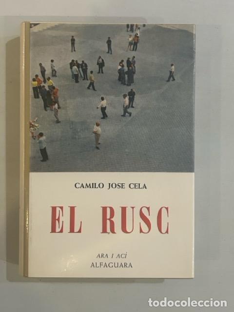 Libros: Camilo Jos&eacute; Cela - El rusc - Foto 1