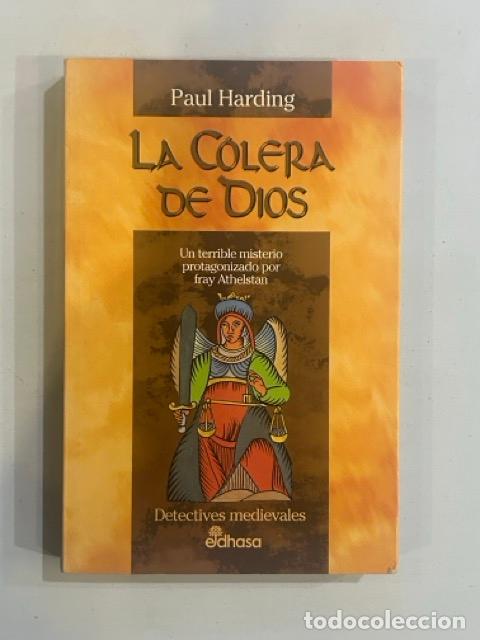 Libros: Paul Harding - La c&oacute;lera de Dios - Foto 1