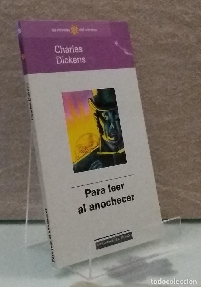 Libros: Para leer al anochecer - Charles Dickens - Foto 1