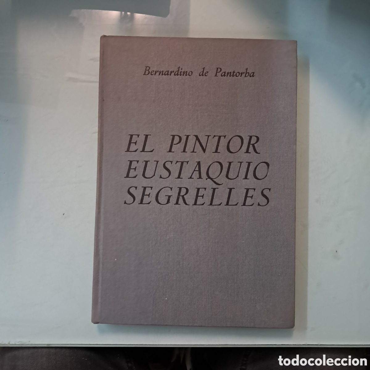 Libros: Bernardino de Pantorba, El pintor Eustaquio Segrelles - Foto 1