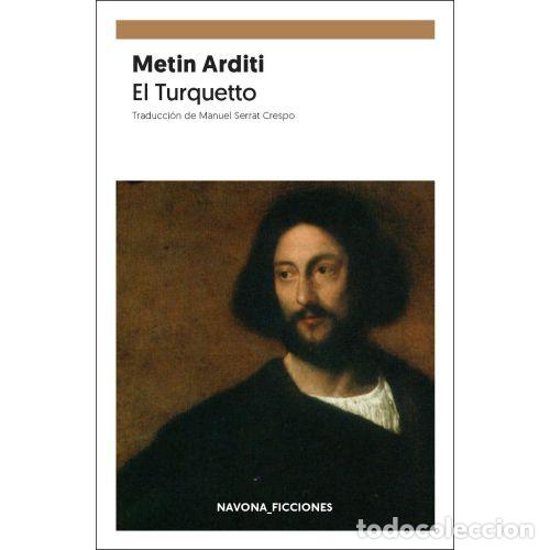 Libros: EL TURQUETTO - ARDITI, METIN - Foto 1
