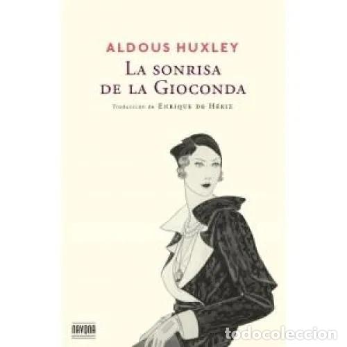 Libros: LA SONRISA DE LA GIOCONDA - HUXLEY, ALDOUS - Foto 1