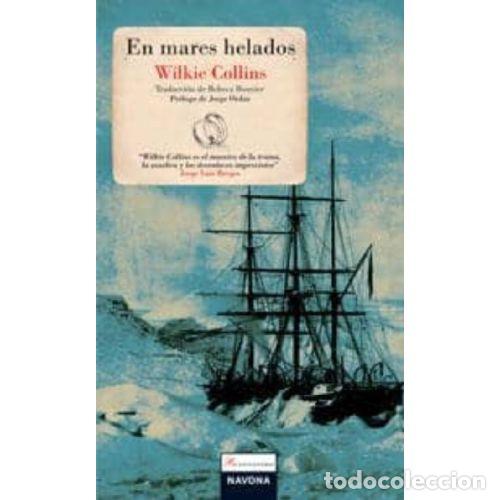 Libros: EN MARES HELADOS - WILKIE COLLINS - Foto 1
