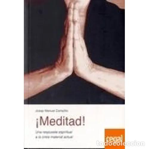 Libros: &iexcl;MEDITAD! - CAMPILLO, JOSEP MANUEL - Foto 1