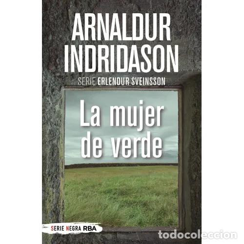 Libros: LA MUJER DE VERDE - INDRIDASON, ARNALDUR - Foto 1
