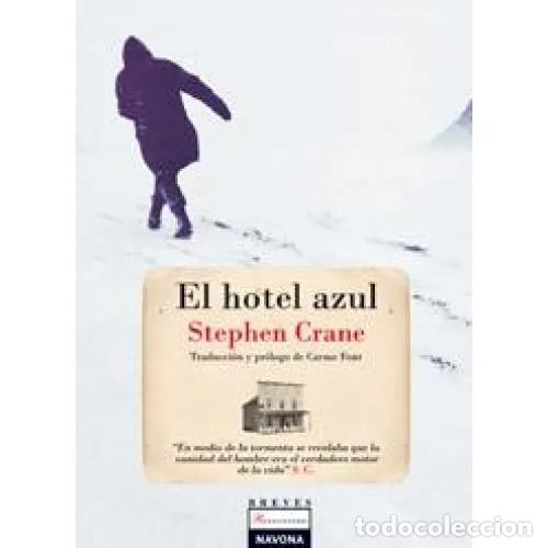 Libros: EL HOTEL AZUL - CRANE, STEPHEN - Foto 1