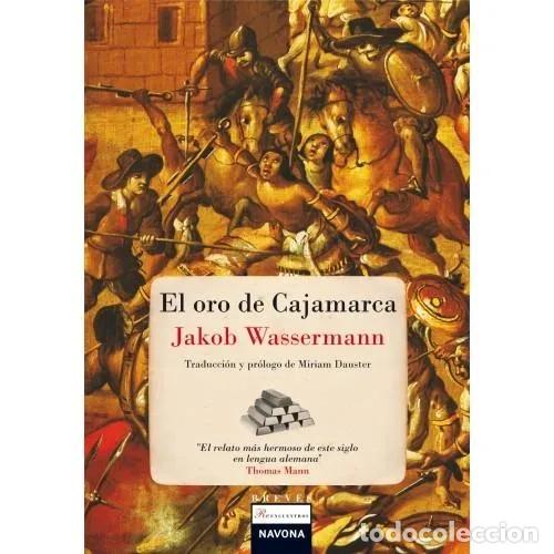 Libros: EL ORO DE CAJAMARCA - WASSERMANN, JAKOB - Foto 1