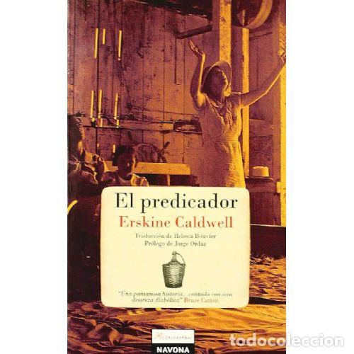Libros: EL PREDICADOR - CALDWELL, ERSKINE - Foto 1