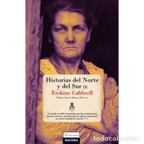 B&uuml;cher: HISTORIAS DEL NORTE Y DEL SUR I - CALDWELL, ERSKINE