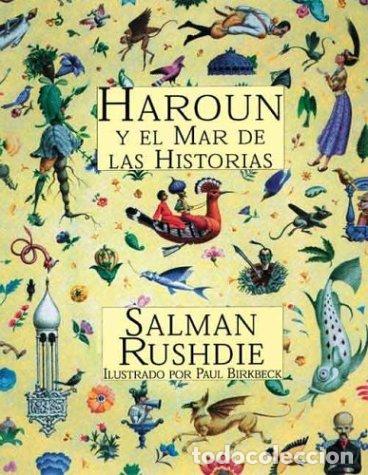 Libros: HAR&Uacute;N Y EL MAR DE LAS HISTORIAS - Rushdie,Salman - Foto 1