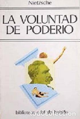 Libros: LA VOLUNTAD DE PODER&Iacute;O - Nietzsche,Friedrich - Foto 1