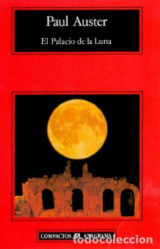Libros: EL PALACIO DE LA LUNA - Auster,Paul - Foto 1
