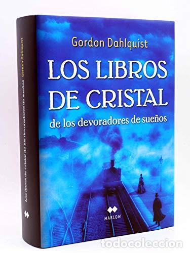 Libros: LOS LIBROS DE CRISTAL de los devoradores de sue&ntilde;os - Dahlquist,Gordon - Foto 1