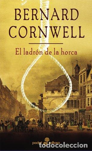 Libros: EL LADR&Oacute;N DE LA HORCA - Cornwell,Bernard - Foto 1