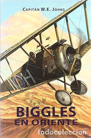 Libros: BIGGLES EN ORIENTE - Johns,Capit&aacute;n W.E. - Foto 1