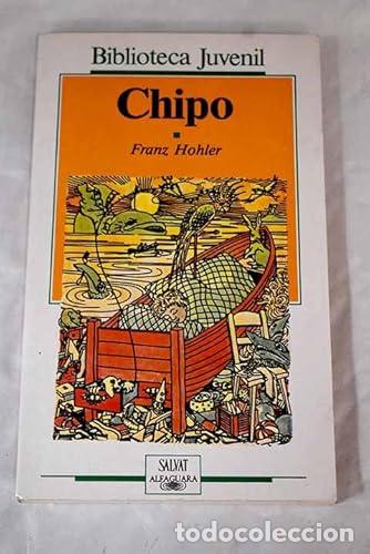 Libros: Chipo - Franz Hohler - Foto 1