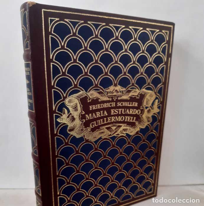 Libros: MAR&Iacute;A ESTUARDO - GUILLERMO TELL - SCHILLER, FRIEDRICH - Foto 1