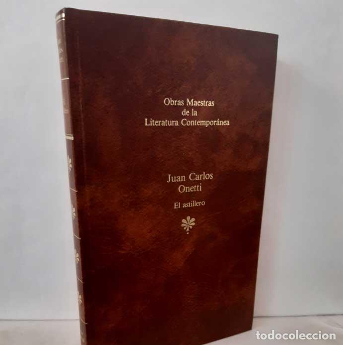 Libros: EL ASTILLERO - ONETTI, JUAN CARLOS - Foto 1