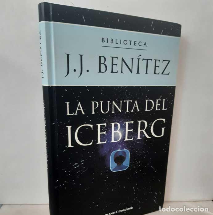 Libros: LA PUNTA DEL ICEBERG - BEN&Iacute;TEZ, J.J. - Foto 1