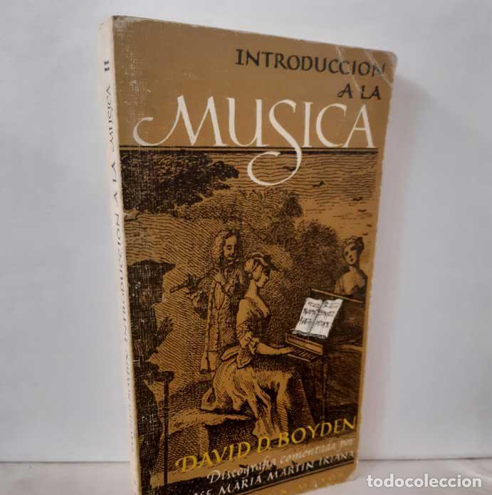 Libros: INTRODUCCI&Oacute;N A LA M&Uacute;SICA TOMO II - BOYDEN, DAVID D. - Foto 1