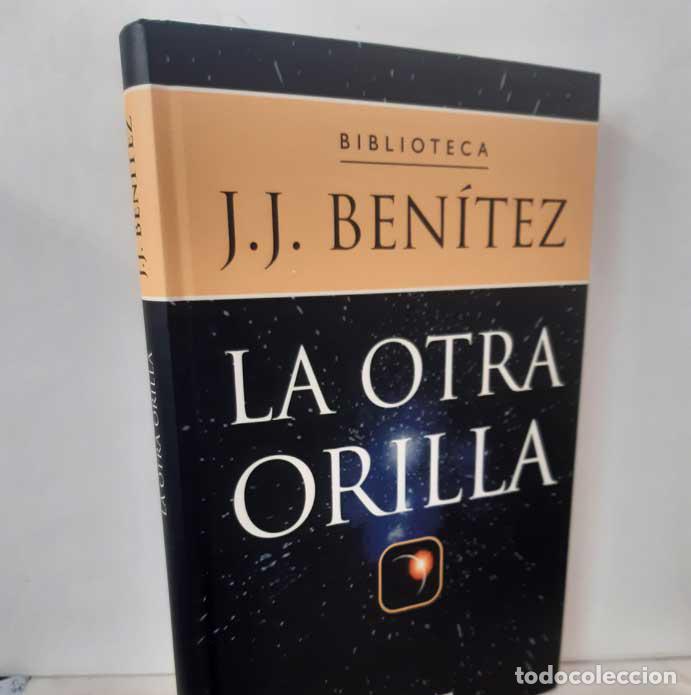 Libros: LA OTRA ORILLA - BEN&Iacute;TEZ, J.J. - Foto 1