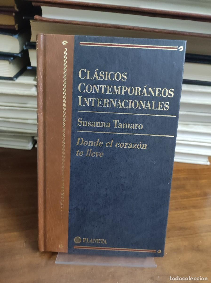 Libros: DONDE EL CORAZON TE LLEVE SUSANNA TAMARO - Foto 1