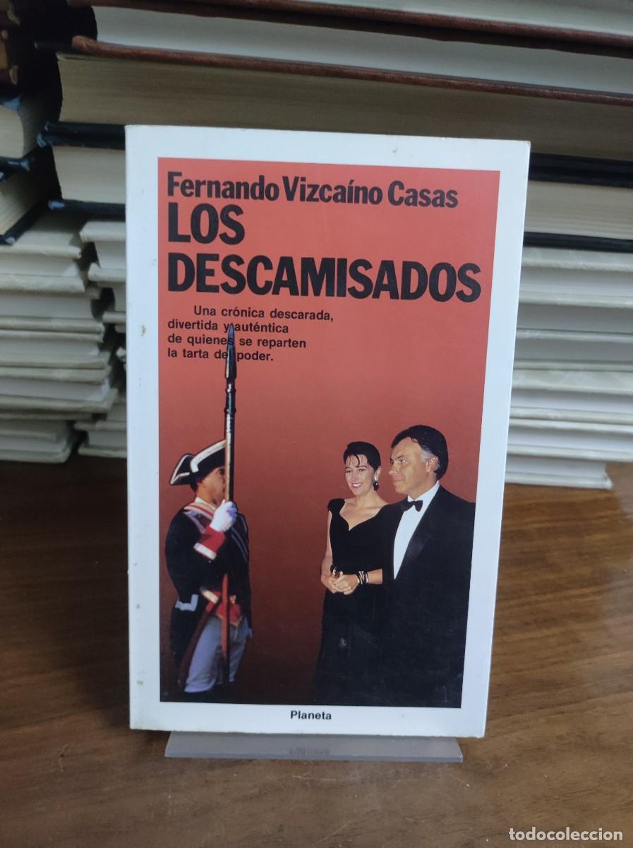 Libros: LOS DESCAMISADOS VIZCAINO CASAS - Foto 1