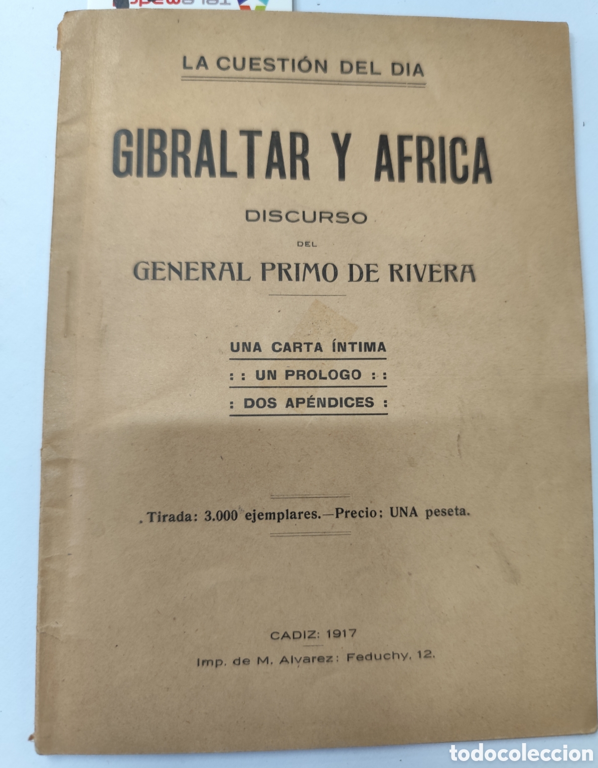 books: GIBRALTAR Y AFRICA. Una carta &iacute;ntima. Un pr&oacute;logo. Dos ap&eacute;ndices. Tirada de 3000 ejemplares. 1&ordf; Edici