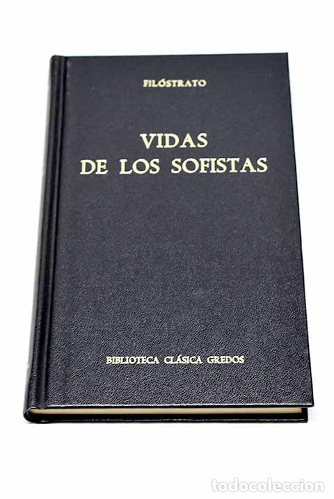 Libros: Vidas de los sofistas.- Fil&oacute;strato, Flavio - Foto 1
