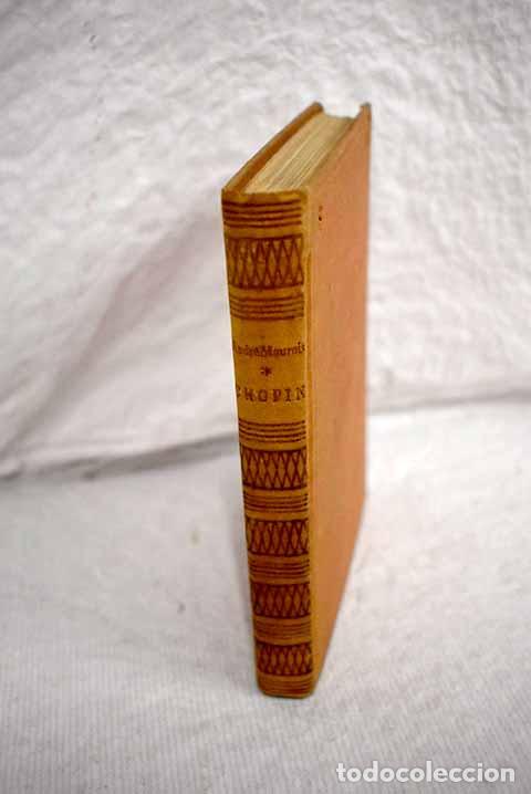 Libros: Chopin: Maurois, Andr&eacute;.- Maurois, Andr&eacute; - Foto 1