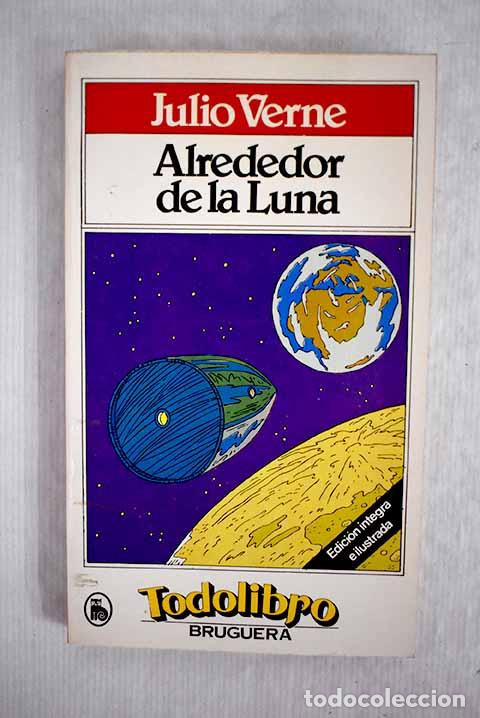 Libros: Alrededor de la luna.- Verne, Julio - Foto 1