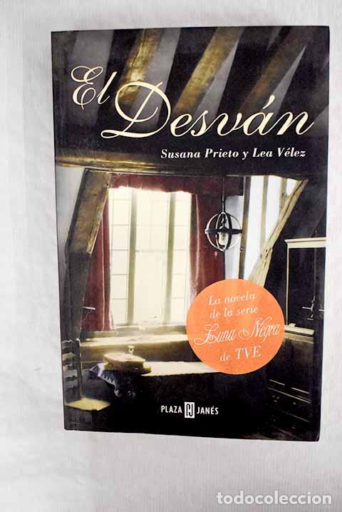 Libros: El desv&aacute;n: Prieto, Susana.- Prieto, Susana - Foto 1