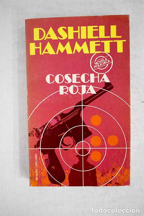 Libros: Cosecha roja: Hammett, Dashiell.- Hammett, Dashiell - Foto 1